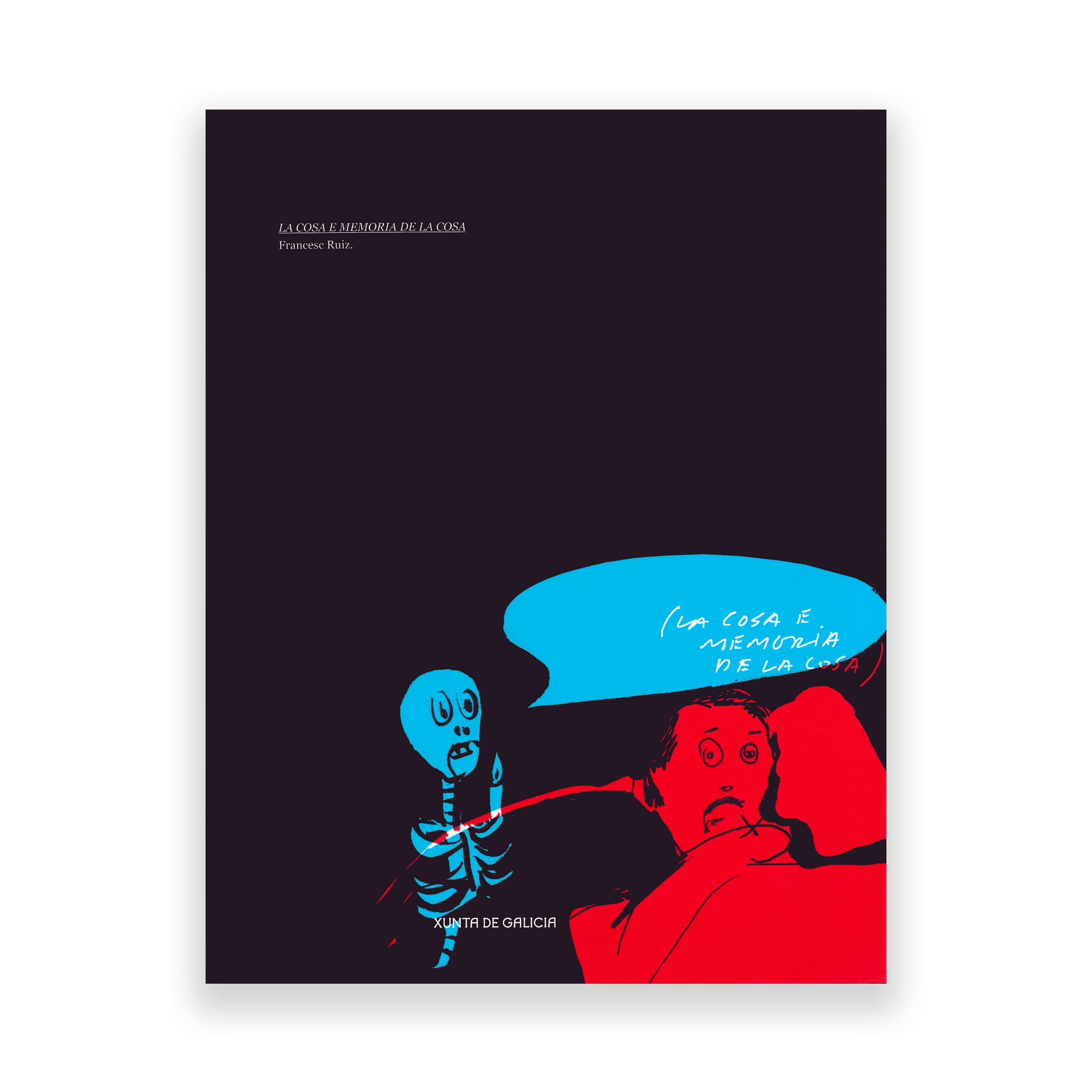 la cosa y memoria de la cosa