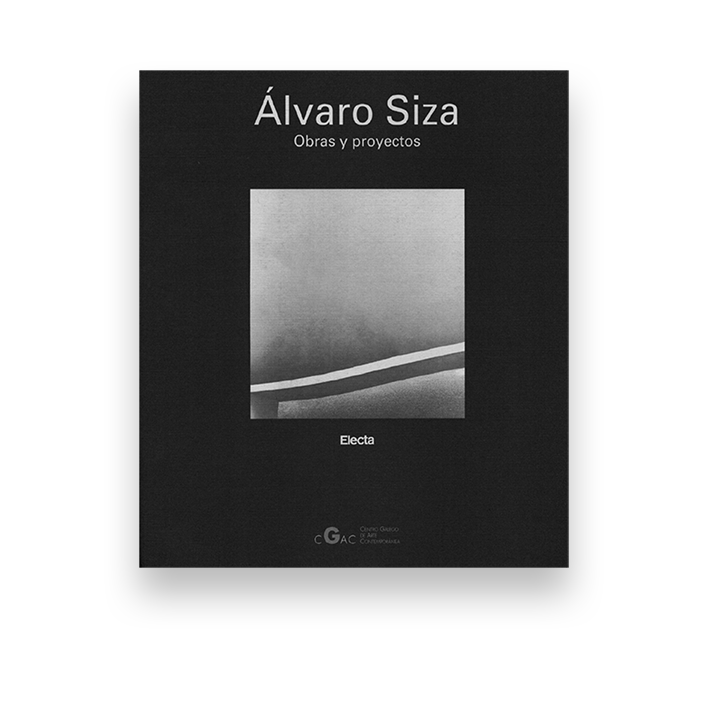 Álvaro Siza. Works and Projects | Centro Galego de Arte Contemporánea