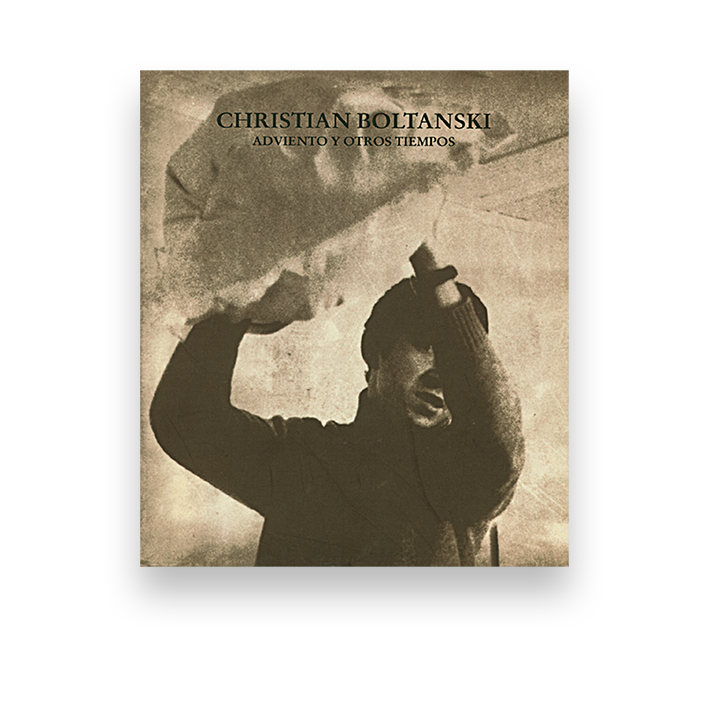  Christian Boltanski. Advento y otros tiempos
