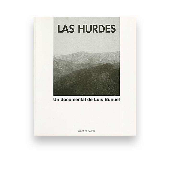  Las Hurdes. Un documental de Luis Buñuel