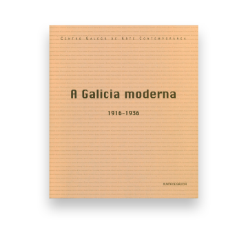 A Galicia moderna