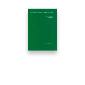 Marina Abramović. Student Body