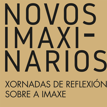xornadas de reflexion sobra a imaxe novos imaxinarios